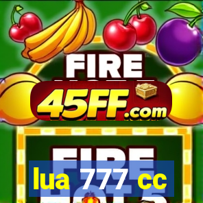 lua 777 cc